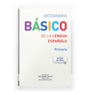 DICCIONARIO BÁSICO DE LA LENGUA ESPAÑOLA (PRIMARIA)
