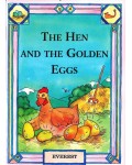 THE HEN AND THE GOLDEN EGGS