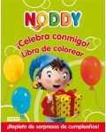 NODDY: LIBRO DE COLOREAR CELEBRA CONMIGO