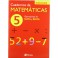 5 Operaciones de suma y resta (Castellano - Material Complementario - Cuadernos De Matemáticas)