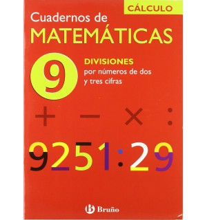 9 Divisiones por números de dos y tres cifras (Castellano - Material Complementario - Cuadernos De Matemáticas)