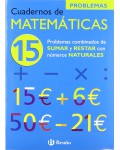 15 problems combined addition and subtraction of natural numbers (Castellano-Material mathematics supplementary-notebooks)