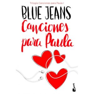 CANCIONES PARA PAULA (TRILOGIA CANCIONES PARA PAULA 1)