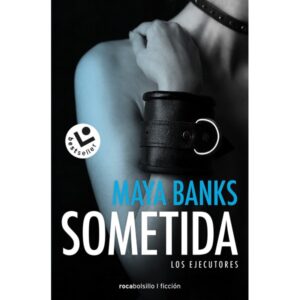 SOMETIDA (LOS EJECUTORES 1)