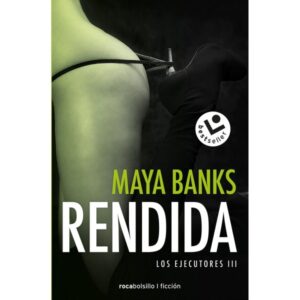 RENDIDA (LOS EJECUTORES 3)