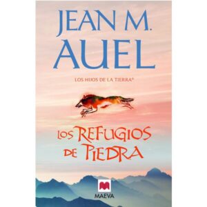 LOS REFUGIOS DE PIEDRA (LOS HIJOS DE LA TIERRA 5)