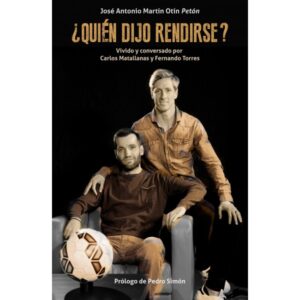 ¿QUIÉN DIJO RENDIRSE?