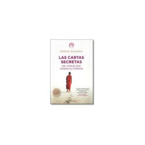 LAS CARTAS SECRETAS DEL MONJE QUE VENDIO SU FERRARI