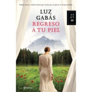 REGRESO A TU PIEL