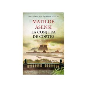 LA CONJURA DE CORTÉS