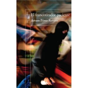 EL FRANCOTIRADOR PACIENTE