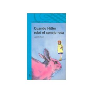 CUANDO HITLER ROBO EL CONEJO ROSA