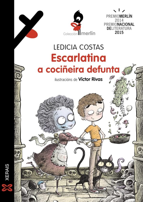 Escarlatina, a cociñeira defunta