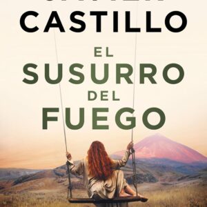 EL SUSURRO DEL FUEGO