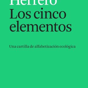 Los cinco elementos: Una cartilla de alfabetización ecológica