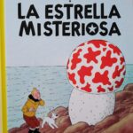 LAS AVENTURAS DE TINTIN: La estrella misteriosa (cartoné)